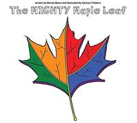 The Mighty Maple Leaf