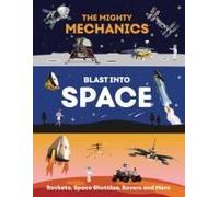 The Mighty Mechanics' Book Of Space