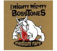 The Mighty Mighty Bosstones – Medium Rare – CD