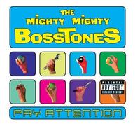 The Mighty Mighty Bosstones - Pay Attention (Explicit Version) by The Mighty Mighty Bosstones (2011) Audio CD