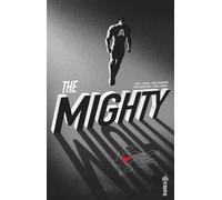 The Mighty - Peter J. Tomasi - Urban Comics - cartonné - Comics