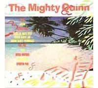 The Mighty Quinn