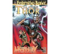 The Mighty Thor/Journey Into Mystery: Everything Burns
