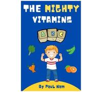 The Mighty Vitamins