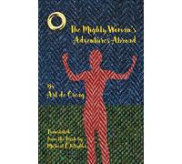 The Mighty Woman's Adventures Abroad