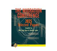 The Migration Conference 2025 Selected Papers