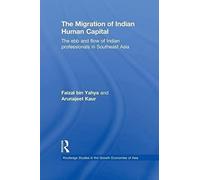 The Migration Of Indian Human Capital