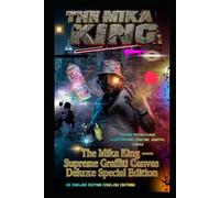 The Mika King - Supreme Graffiti Canvas Tattoo Deluxe Special Edition Chicano Tattoo Flash, Illustrations, Painting, Graffiti, Canvas: US ENGLHIS EDITION