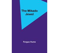 The Mikado Jewel