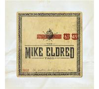 The Mike Eldred Trio - 61/49