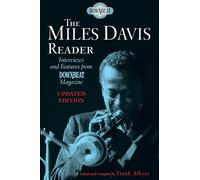 The Miles Davis Reader. Livre de référence.