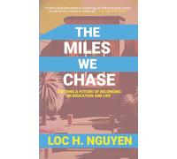 The Miles We Chase