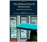 The Militant Face Of Democracy