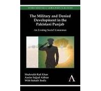 The Military And Denied Development In The Pakistani Punjab
