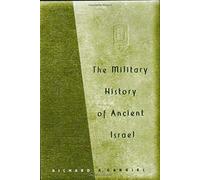 The Military History Of Ancient Israel
