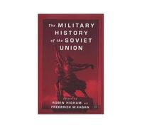 The Military History Of The Soviet Union