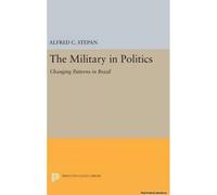The Military In Politics
