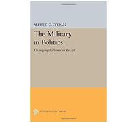 The Military In Politics