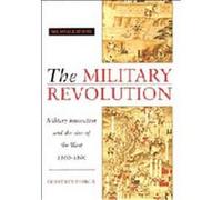 The Military Revolution Geoffrey Parker (Auteur)
