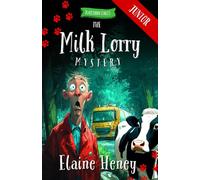 The Milk Lorry Mystery - Blackthorn Stables Junior