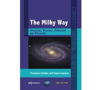 The milky way Françoise Combes (Auteur)