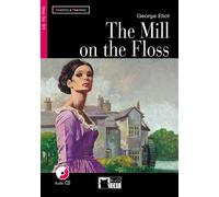 The Mill on the Floss (C1) Niveau 5 - George Eliot - Cideb Black Cat - Livre CD - Scolaire / Universitaire CD