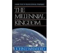 The Millennial Kingdom