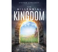 The Millennial Kingdom