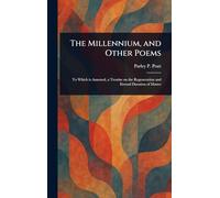 The Millennium, and Other Poems