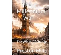 The Millennium War: The Winds Of Change