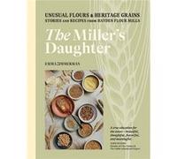 The Millers Daughter by Emma Zimmerman Emma Zimmerman (Auteur)