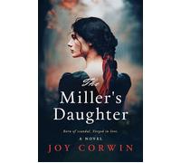 The Miller's Daughter - Joy Corwin - Joy Corwin - ebook (ePub) - Livre