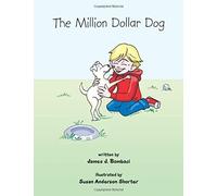 The Million Dollar Dog