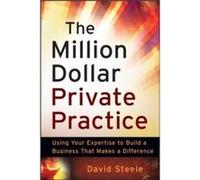 The Million Dollar Private Practice by Steele David Relationship Coaching Institute Campbell CA Paperback Book David Steele, (Auteur)
