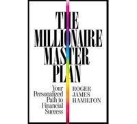 The Millionaire Master Plan – Grand Central Publishing