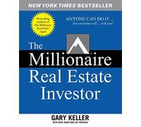 The Millionaire Real Estate Investor by Gary Keller Dave Jenks Jay Papasan(2005-04-07)