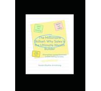 The Millionaire Skillset: Why Sales Is the Ultimate Wealth Builder