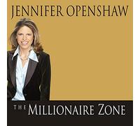 The Millionaire Zone: Seven Winning Steps to a Seven-Figure Fortune