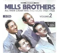 The Mills Brothers - All Their Chart Hits and More 1931-1968, Vol. 2