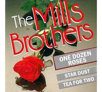 The Mills Brothers - One Dozen Roses + ARTIST = THE MILLS BROTHERS