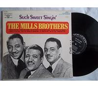 The Mills Brothers: Such Sweet Singin' LP Record]
