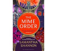 The Mime Order: The million-copy bestselling series from the author of THE PRIORY OF THE ORANGE TREE