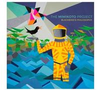 The Mimikoto Project - Blackbird'S Philosophy [Import]