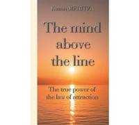 The mind above the line Yoann Meritza (Auteur)