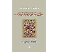 The Mind-Elements Of Words / E-Le-Menti Delle Parole