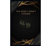 The Mind I Didn’t Choose: A Journal to Write Out What Was Written Into You. Inside. you’ll find mindful prompts. reflection pages. and gentle ... simple mini-rituals and self-awareness.