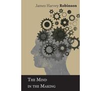 The Mind in the Making