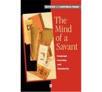 The Mind of a Savant: Language, Learning and Modularity Smith, N. V., Smith, Neilson Voyne, Smith, Neil (Auteur)
