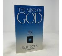 The Mind of God: The Scientific Basis for a Rational World