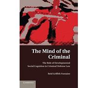 The Mind Of The Criminal